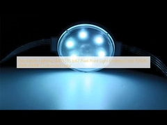 Διακοσμητικός Φωτισμός SMD3535 Ip67 Pixel Point Light Εκπομπής Χρώματος R/G/B / 2000-6500K Προσαρμοσμένο χρώμα